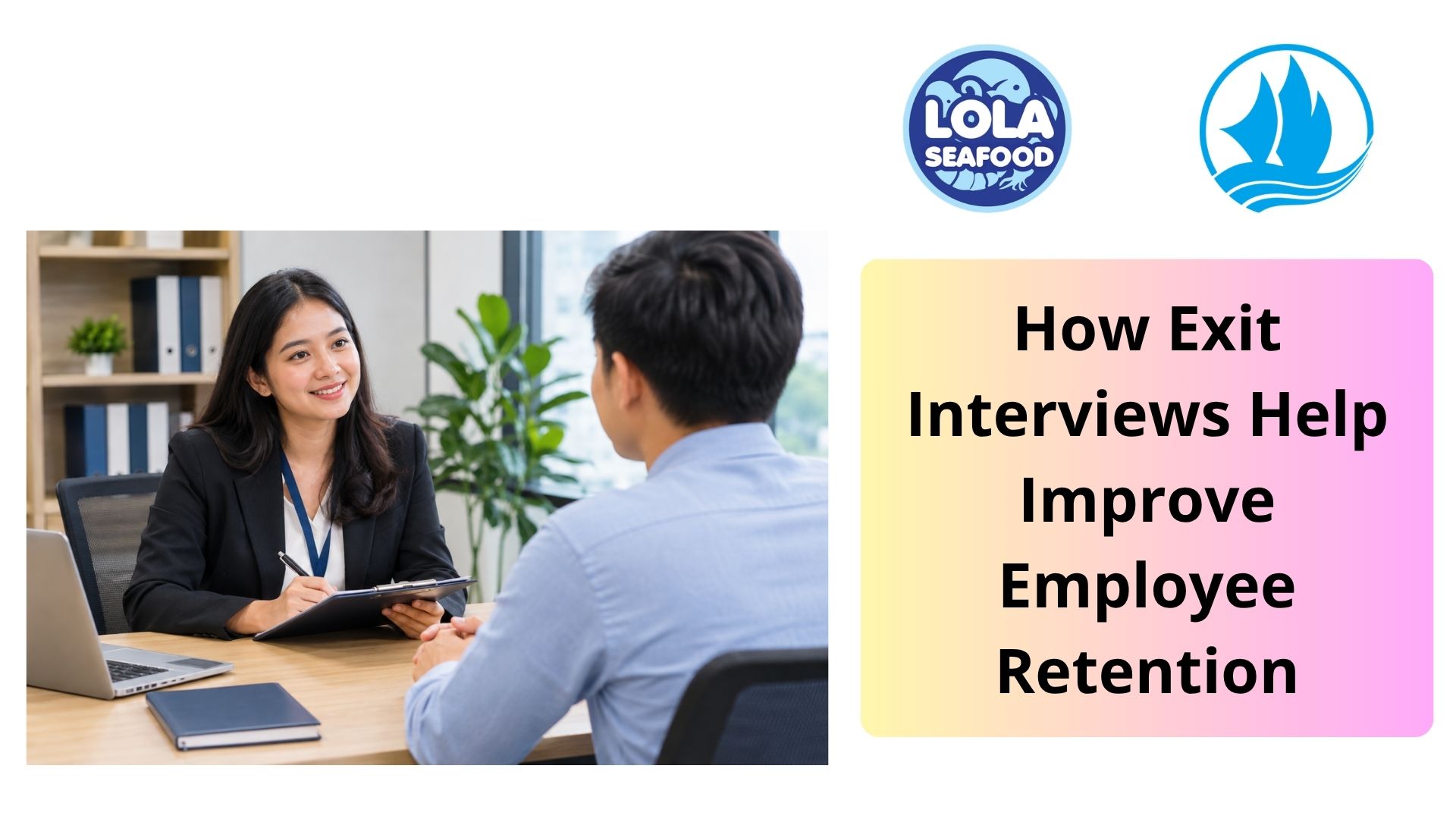  How Exit Interviews Help Improve Employee Retention